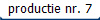 productie nr. 7