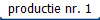 productie nr. 1